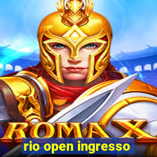 rio open ingresso